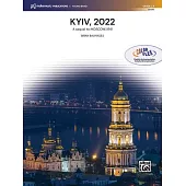 Kyiv, 2022: (A Sequel to Moscow, 1941), Conductor Score