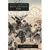The Official History of the Russo-Japanese War: Part 5: Sha-Ho