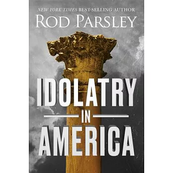 Idolatry in America