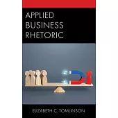 Applied Business Rhetoric
