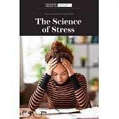 The Science of Stress