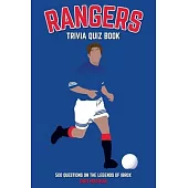 Rangers Trivia Quiz Book