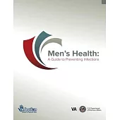 Men’s Health: A Guide to Preventing Infections