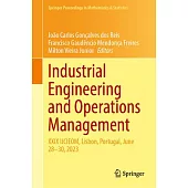 Industrial Engineering and Operations Management: XXIX Ijcieom, Lisbon, Portugal, June 28-30, 2023