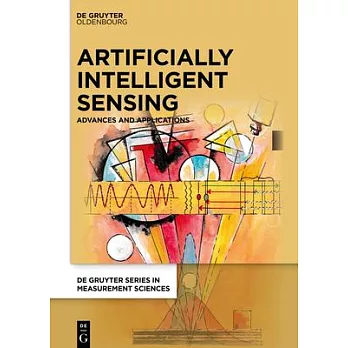 Artificially Intelligent Sensing: Advances and Applications