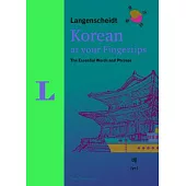 Langenscheidt Korean at Your Fingertips: The Essential Words and Phrases