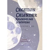 Creation Calendar Kalender der Schöpfung: Jewish Lunisolar Calendar 2024-2025