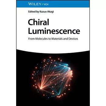 Chiral Luminescence: From Molecules to Materials and Devices