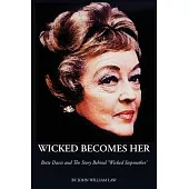 Wicked Becomes Her