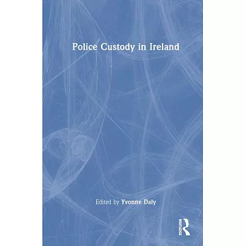 Police Custody in Ireland