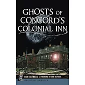 Ghosts of Concord’s Colonial Inn