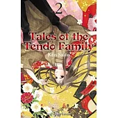 Tales of the Tendo Family Volume 2