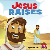 Jesus Raises