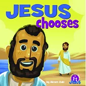 Jesus Chooses