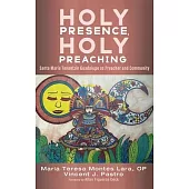 Holy Presence, Holy Preaching