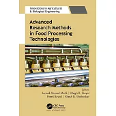 Advanced Research Methods in Food Processing Technologies: Technology for Sustainable Food Production