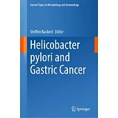 Helicobacter Pylori and Gastric Cancer