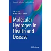 Molecular Hydrogen in Health and Disease