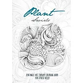 Plant Swirls Zentangle Art Therapy Coloring Book for Stress Relief: zentangle patterns coloring book Flowers Coloring Book relaxation