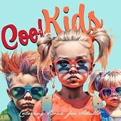 Cool Kids Coloring Book for Adults: Kids Portrait Coloring Book cool kids faces Coloring Book grayscale kids fashion coloring book for adults 60P