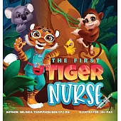 The First Tiger Nurse