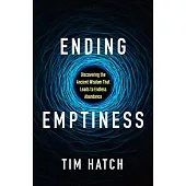 Ending Emptiness