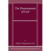 The Disarmament of God: Ezekiel 38-39 in Its Mythic Context
