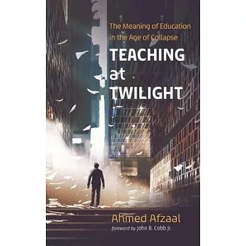 Teaching at Twilight