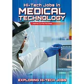 Hi-Tech Jobs in Medical Technology