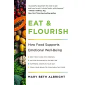 Eat & Flourish: How Food Supports Emotional Well-Being
