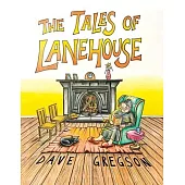 The Tales of Lanehouse