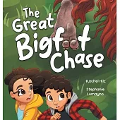The Great Bigfoot Chase: A Children’s Picture Book About the Elusive Yeti
