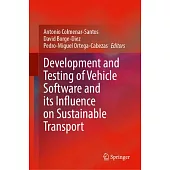 Development and Testing of Vehicle Software and Its Influence on Sustainable Transport