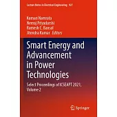Smart Energy and Advancement in Power Technologies: Select Proceedings of Icseapt 2021, Volume 2