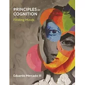 Principles of Cognition: Finding Minds