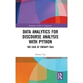 Data Analytics for Discourse Analysis with Python: The Case of Therapy Talk