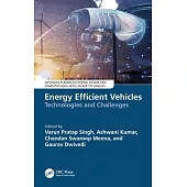 Energy Efficient Vehicles: Technologies and Challenges