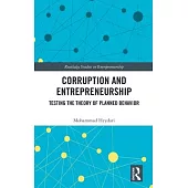 Corruption and Entrepreneurship: Testing the Theory of Planned Behavior