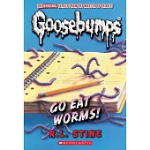 Go Eat Worms! (Classic Goosebumps #38)