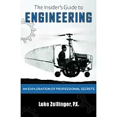 The Insider’s Guide to Engineering