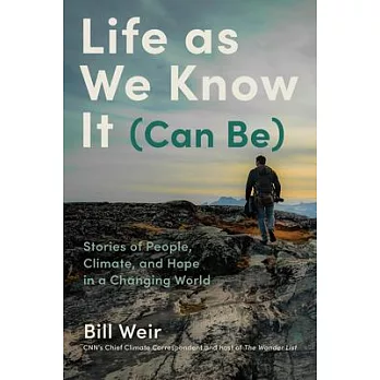 Life as We Know It (Can Be): My Search for a World Worth Passing Down