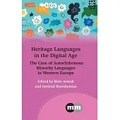 Heritage Languages in the Digital Age: The Case of Autochthonous Languages in Europe