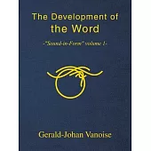 The Development of the Word: -