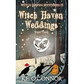 Witch Haven Weddings - part one