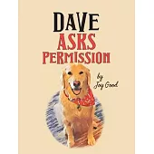 Dave Asks Permission