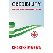 Credibility: Nigerian Refugee Claims in Canada