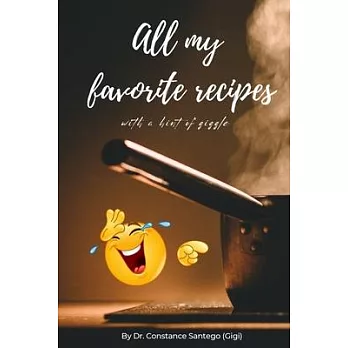 All My Favorite Recipes, with a Hint of Giggle