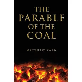 The Parable of the Coal