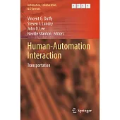 Human-Automation Interaction: Transportation