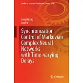 Synchronization Control of Markovian Complex Neural Networks with Time-Varying Delays